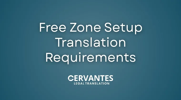Free Zone Setup Translation Requirements