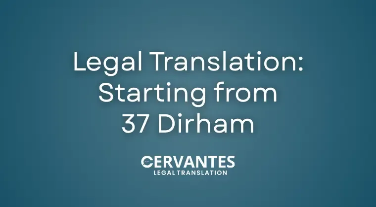 Legal Translation: Starting from 37 Dirham 