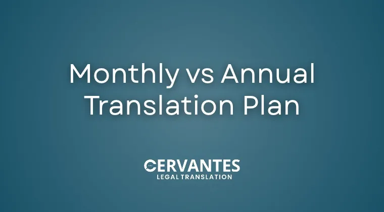 Monthly vs Annual Translation Plan