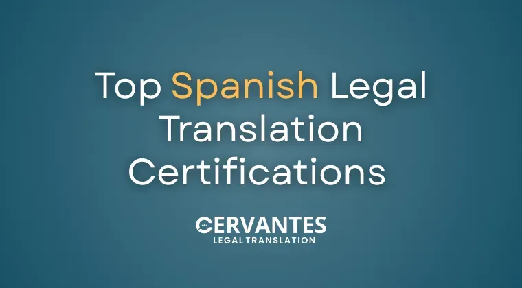 Top Spanish Legal Translation Certifications You Should Know About